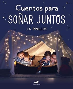 CUENTOS PARA SOÑAR JUNTOS | 9788417664961 | PINILLOS, J. S. | Llibreria Aqualata | Comprar llibres en català i castellà online | Comprar llibres Igualada