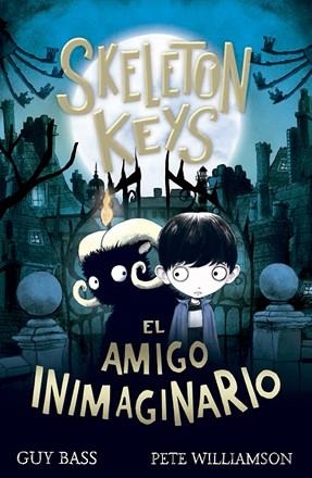 SKELETON KEYS. EL AMIGO INIMAGINARIO | 9788424666347 | BASS, GUY | Llibreria Aqualata | Comprar libros en catalán y castellano online | Comprar libros Igualada