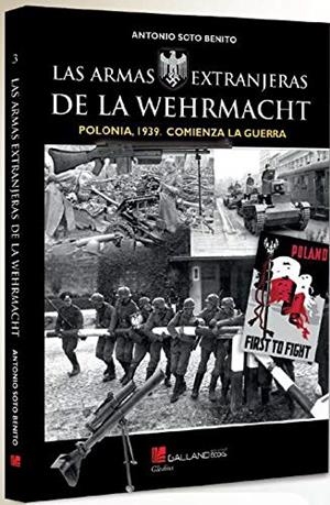 ARMAS EXTRANJERAS DE LA WEHRMACHT, LAS | 9788417816087 | SOTO BENITO, ANTONIO | Llibreria Aqualata | Comprar libros en catalán y castellano online | Comprar libros Igualada