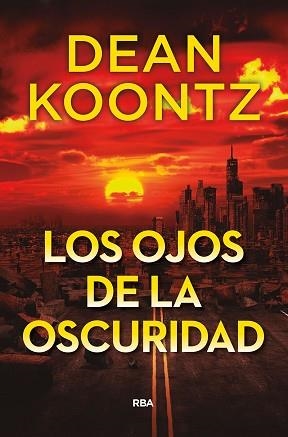 OJOS DE LA OSCURIDAD, LOS | 9788491879749 | KOONTZ, DEAN | Llibreria Aqualata | Comprar libros en catalán y castellano online | Comprar libros Igualada