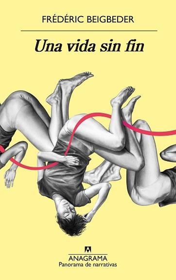 UNA VIDA SIN FIN | 9788433980564 | BEIGBEDER, FRÉDÉRIC | Llibreria Aqualata | Comprar libros en catalán y castellano online | Comprar libros Igualada