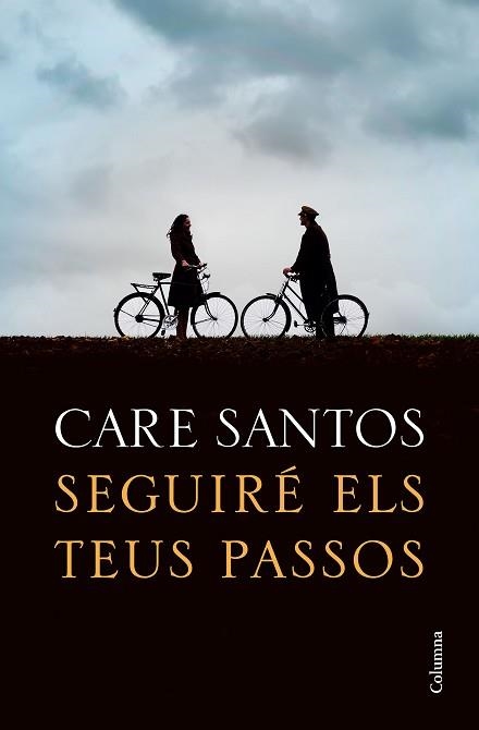 SEGUIRÉ ELS TEUS PASSOS | 9788466426299 | SANTOS, CARE | Llibreria Aqualata | Comprar libros en catalán y castellano online | Comprar libros Igualada