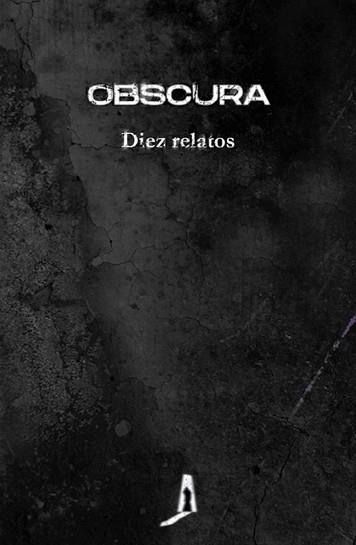 OBSCURA | 9788412165418 | RHEI, SOFÍA/SISÍ, CARLOS/MORIES, NIEVES/JURADO, CRISTINA/CARRO, CRISTINA/VAQUERIZO, EDUARDO/MARTÍNEZ | Llibreria Aqualata | Comprar llibres en català i castellà online | Comprar llibres Igualada