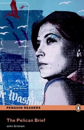 PELICAN BRIEF, THE  BOOK AND MP3 PACK (PENGUIN READERS 5: | 9781408276464 | GRISHAM, JOHN | Llibreria Aqualata | Comprar libros en catalán y castellano online | Comprar libros Igualada
