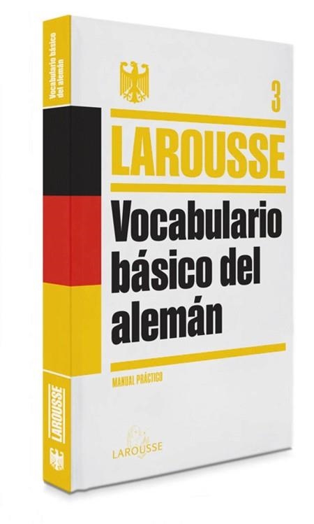 VOCABULARIO BÁSICO DEL ALEMÁN | 9788415411864 | LAROUSSE EDITORIAL | Llibreria Aqualata | Comprar libros en catalán y castellano online | Comprar libros Igualada