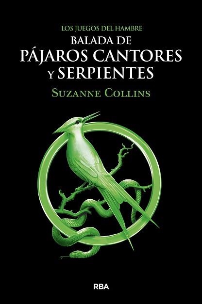 JUEGOS DEL HAMBRE 4, LOS. BALADA DE PÁJAROS CANTORES Y SERPIENTES | 9788427220287 | COLLINS, SUZANNE | Llibreria Aqualata | Comprar libros en catalán y castellano online | Comprar libros Igualada