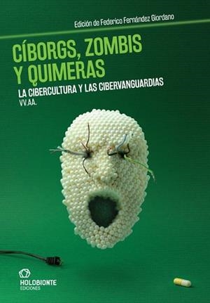 CÍBORGS, ZOMBIS Y QUIMERAS | 9788494878251 | VARIOS AUTORES | Llibreria Aqualata | Comprar libros en catalán y castellano online | Comprar libros Igualada