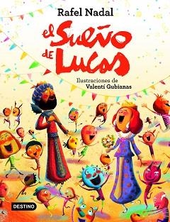 SUEÑO DE LUCAS, EL | 9788408225775 | NADAL, RAFEL | Llibreria Aqualata | Comprar libros en catalán y castellano online | Comprar libros Igualada