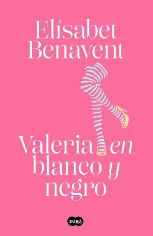 VALERIA EN BLANCO Y NEGRO (SAGA VALERIA 3) | 9788491294955 | BENAVENT, ELÍSABET | Llibreria Aqualata | Comprar libros en catalán y castellano online | Comprar libros Igualada