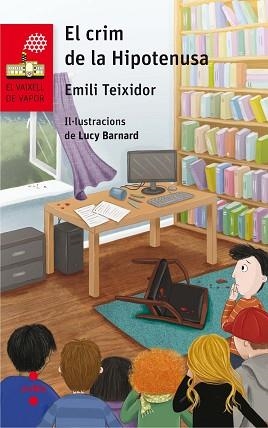CRIM DE LA HIPOTENUSA, EL (VAIXELL DE VAPOR VERMELL) | 9788466143899 | TEIXIDOR, EMILI | Llibreria Aqualata | Comprar libros en catalán y castellano online | Comprar libros Igualada