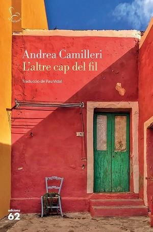 ALTRE CAP DEL FIL, L' | 9788429778489 | CAMILLERI, ANDREA | Llibreria Aqualata | Comprar libros en catalán y castellano online | Comprar libros Igualada