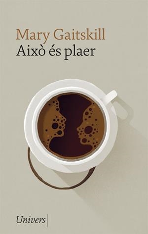 AIXÒ ÉS PLAER | 9788417868680 | GAITSKILL, MARY | Llibreria Aqualata | Comprar llibres en català i castellà online | Comprar llibres Igualada