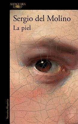 PIEL, LA | 9788420438924 | DEL MOLINO, SERGIO | Llibreria Aqualata | Comprar libros en catalán y castellano online | Comprar libros Igualada