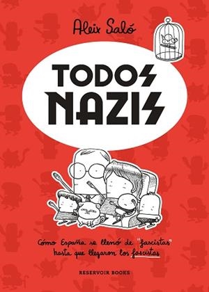 TODOS NAZIS | 9788417910716 | SALÓ, ALEIX | Llibreria Aqualata | Comprar libros en catalán y castellano online | Comprar libros Igualada