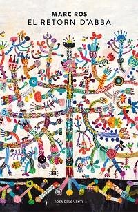 RETORN D'ABBA, EL | 9788417909611 | ROS, MARC | Llibreria Aqualata | Comprar libros en catalán y castellano online | Comprar libros Igualada
