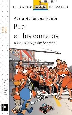 PUPI EN LAS CARRERAS (BARCO DE VAPOR BLANCO PUPI 13) | 9788467561173 | MENÉNDEZ-PONTE, MARÍA | Llibreria Aqualata | Comprar libros en catalán y castellano online | Comprar libros Igualada