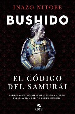 BUSHIDO | 9788413440088 | NITOBE, INAZO | Llibreria Aqualata | Comprar libros en catalán y castellano online | Comprar libros Igualada