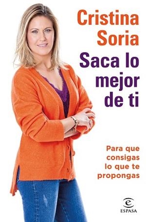 SACA LO MEJOR DE TI | 9788467059199 | SORIA, CRISTINA | Llibreria Aqualata | Comprar llibres en català i castellà online | Comprar llibres Igualada