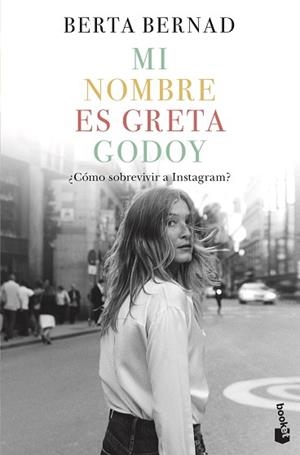 MI NOMBRE ES GRETA GODOY | 9788408226031 | BERNAD, BERTA | Llibreria Aqualata | Comprar libros en catalán y castellano online | Comprar libros Igualada