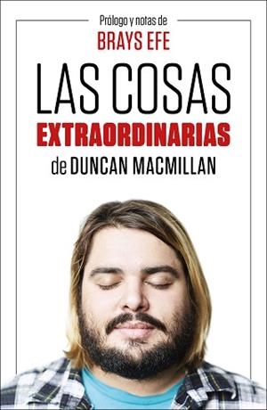 COSAS EXTRAORDINARIAS, LAS | 9788499988016 | EFE, BRAYS / MACMILLAN, DUNCAN | Llibreria Aqualata | Comprar libros en catalán y castellano online | Comprar libros Igualada