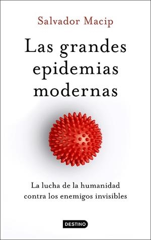 GRANDES EPIDEMIAS MODERNAS, LAS | 9788423357949 | MACIP, SALVADOR | Llibreria Aqualata | Comprar llibres en català i castellà online | Comprar llibres Igualada