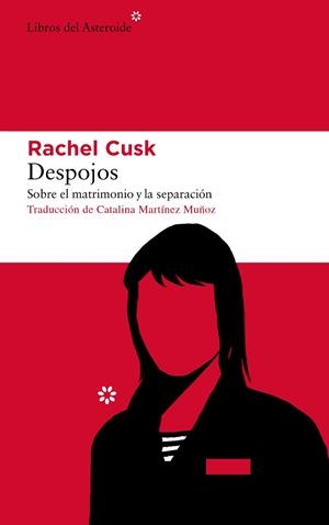 DESPOJOS | 9788417977191 | CUSK, RACHEL | Llibreria Aqualata | Comprar libros en catalán y castellano online | Comprar libros Igualada