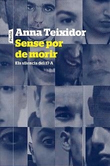 SENSE POR DE MORIR | 9788498094442 | TEIXIDOR, ANNA | Llibreria Aqualata | Comprar llibres en català i castellà online | Comprar llibres Igualada