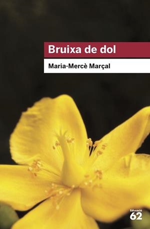 BRUIXA DE DOL (1977-1979) | 9788415954736 | MARÇAL SERRA, M. MERCÈ | Llibreria Aqualata | Comprar llibres en català i castellà online | Comprar llibres Igualada
