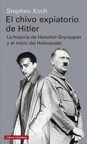CHIVO EXPIATORIO DE HITLER, EL | 9788417971656 | KOCH, STEPHEN | Llibreria Aqualata | Comprar libros en catalán y castellano online | Comprar libros Igualada