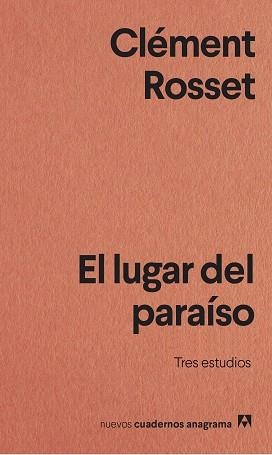 LUGAR DEL PARAÍSO, EL | 9788433916389 | ROSSET, CLÉMENT | Llibreria Aqualata | Comprar libros en catalán y castellano online | Comprar libros Igualada
