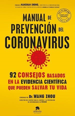 MANUAL DE PREVENCIÓN DEL CORONAVIRUS | 9788413440316 | ZHOU, WANG | Llibreria Aqualata | Comprar libros en catalán y castellano online | Comprar libros Igualada