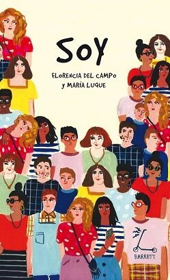 SOY | 9788412135329 | DEL CAMPO, FLORENCIA | Llibreria Aqualata | Comprar libros en catalán y castellano online | Comprar libros Igualada