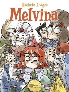 MELVINA | 9788412140705 | ARAGNO, RACHELE | Llibreria Aqualata | Comprar libros en catalán y castellano online | Comprar libros Igualada