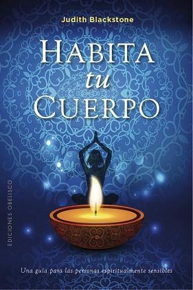 HABITA TU CUERPO | 9788491115731 | BLACKSTONE, JUDITH | Llibreria Aqualata | Comprar llibres en català i castellà online | Comprar llibres Igualada