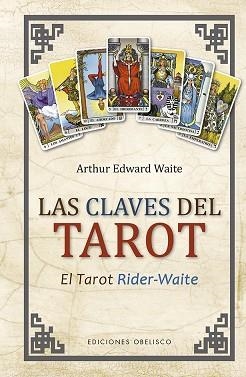 CLAVES DEL TAROT, LAS | 9788491115694 | WAITE, ARTHUR EDWARD | Llibreria Aqualata | Comprar libros en catalán y castellano online | Comprar libros Igualada