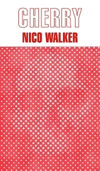 CHERRY | 9788439736950 | WALKER, NICO | Llibreria Aqualata | Comprar llibres en català i castellà online | Comprar llibres Igualada