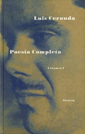 POESIA COMPLETA VOL. I OBRA COMPLETA | 9788478441877 | LUIS CERNUDA | Llibreria Aqualata | Comprar llibres en català i castellà online | Comprar llibres Igualada