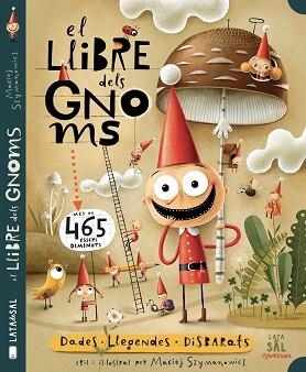 LLIBRE DELS GNOMS, EL | 9788412078039 | SZYMANOWICZ, MACIEJ | Llibreria Aqualata | Comprar libros en catalán y castellano online | Comprar libros Igualada