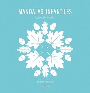 MANDALAS INFANTILES | 9788417165499 | ARMADÀ HERNÁNDEZ, ESTHER | Llibreria Aqualata | Comprar libros en catalán y castellano online | Comprar libros Igualada