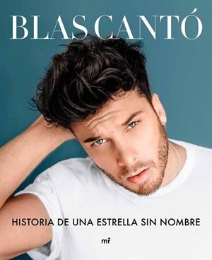 HISTORIA DE UNA ESTRELLA SIN NOMBRE | 9788427046771 | CANTÓ, BLAS | Llibreria Aqualata | Comprar libros en catalán y castellano online | Comprar libros Igualada