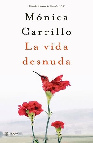 VIDA DESNUDA, LA | 9788408227120 | CARRILLO, MÓNICA | Llibreria Aqualata | Comprar llibres en català i castellà online | Comprar llibres Igualada