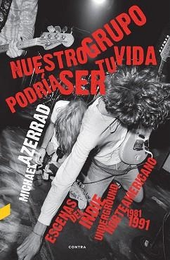 NUESTRO GRUPO PODRÍA SER TU VIDA | 9788418282003 | AZERRAD, MICHAEL | Llibreria Aqualata | Comprar llibres en català i castellà online | Comprar llibres Igualada