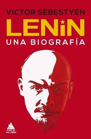 LENIN | 9788417743239 | SEBESTYEN, VICTOR | Llibreria Aqualata | Comprar llibres en català i castellà online | Comprar llibres Igualada
