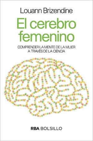 CEREBRO FEMENINO (BOLSILLO) | 9788490569504 | BRIZENDINE ,LOUANN | Llibreria Aqualata | Comprar libros en catalán y castellano online | Comprar libros Igualada