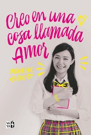 CREO EN UNA COSA LLAMADA AMOR | 9788412095043 | GOO, MAURENE | Llibreria Aqualata | Comprar libros en catalán y castellano online | Comprar libros Igualada