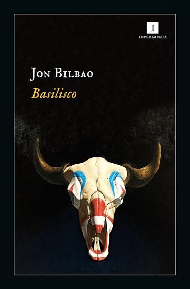 BASILISCO | 9788417553685 | BILBAO, JON | Llibreria Aqualata | Comprar libros en catalán y castellano online | Comprar libros Igualada