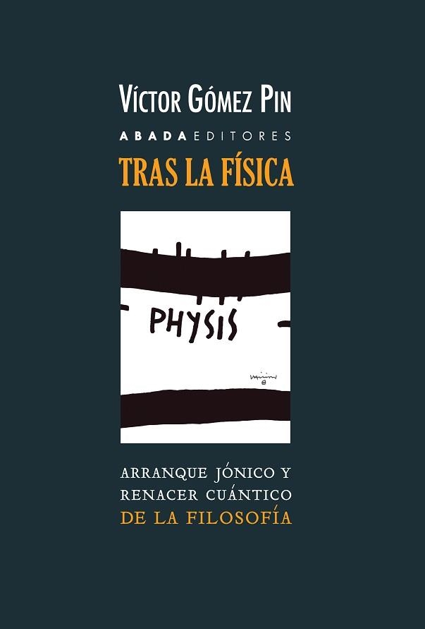TRAS LA FÍSICA | 9788417301156 | GÓMEZ PIN, VÍCTOR | Llibreria Aqualata | Comprar libros en catalán y castellano online | Comprar libros Igualada
