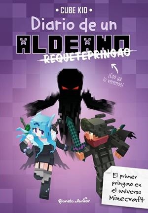 MINECRAFT. DIARIO DE UN ALDEANO REQUETEPRINGAO (ALDEANO PRINGAO 6) | 9788408217909 | CUBE KID | Llibreria Aqualata | Comprar llibres en català i castellà online | Comprar llibres Igualada