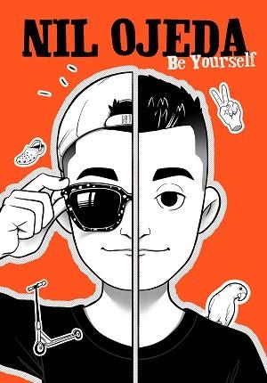 BE YOURSELF | 9788417922832 | OJEDA, NIL | Llibreria Aqualata | Comprar llibres en català i castellà online | Comprar llibres Igualada