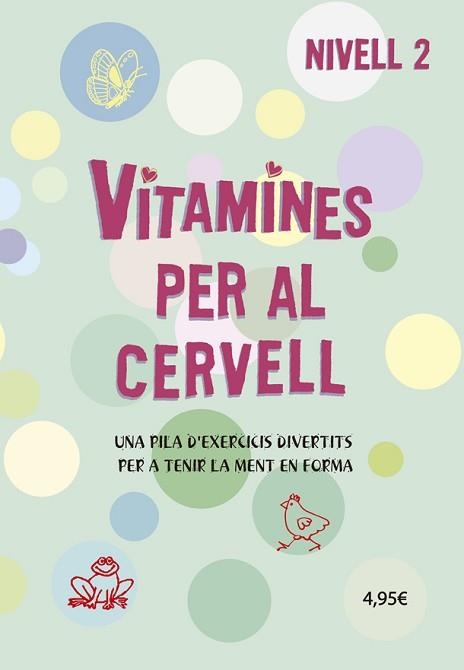 VITAMINES PER AL CERVELL 2 | 9788424669072 | VARIS AUTORS | Llibreria Aqualata | Comprar libros en catalán y castellano online | Comprar libros Igualada